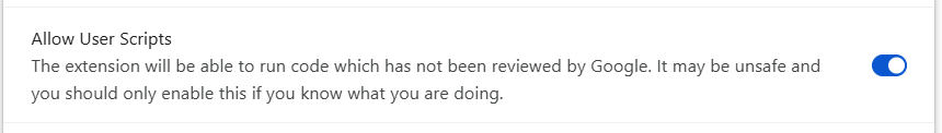 Allow user scripts toggle turned on in the Chrome extension settings